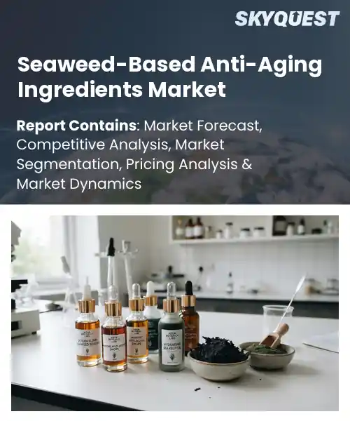 Seaweed-Based Anti-Aging Ingredients Market