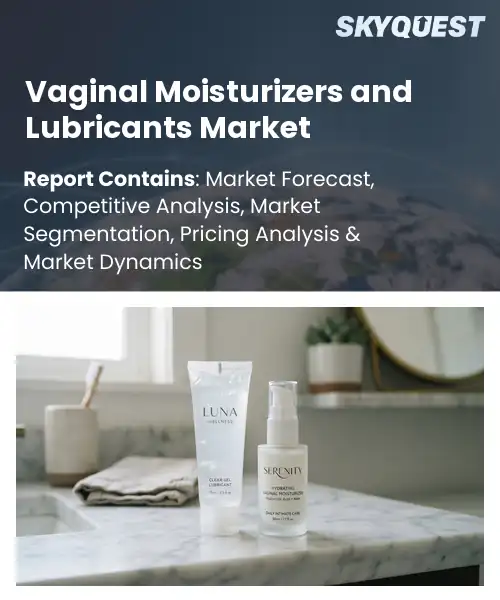 Vaginal Moisturizers and Lubricants Market