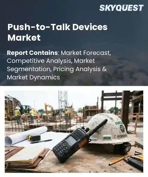 Push-to-Talk Devices Market