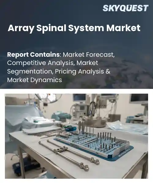 Array Spinal System Market
