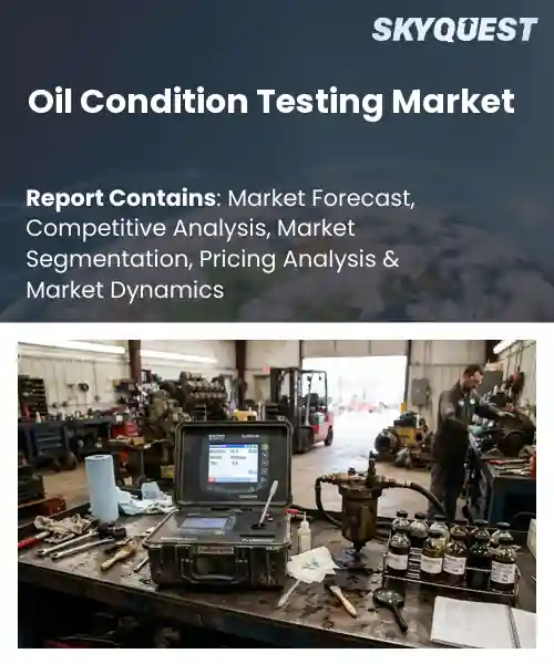 Oil Condition Testing Market