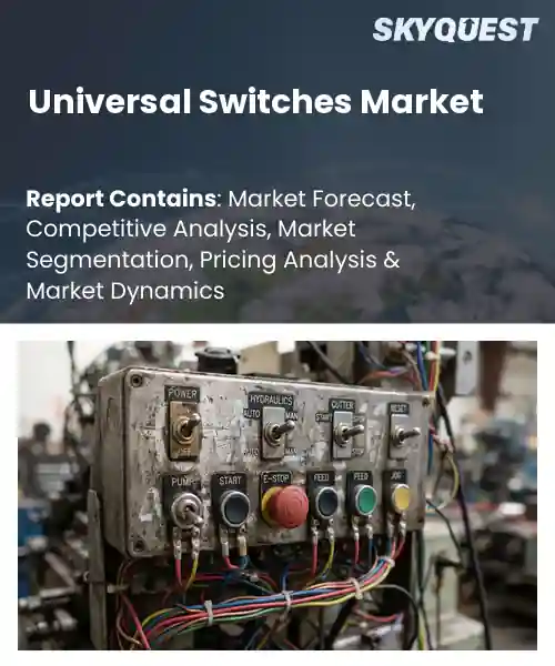 Universal Switches Market