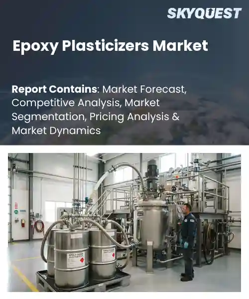 Epoxy Plasticizers Market