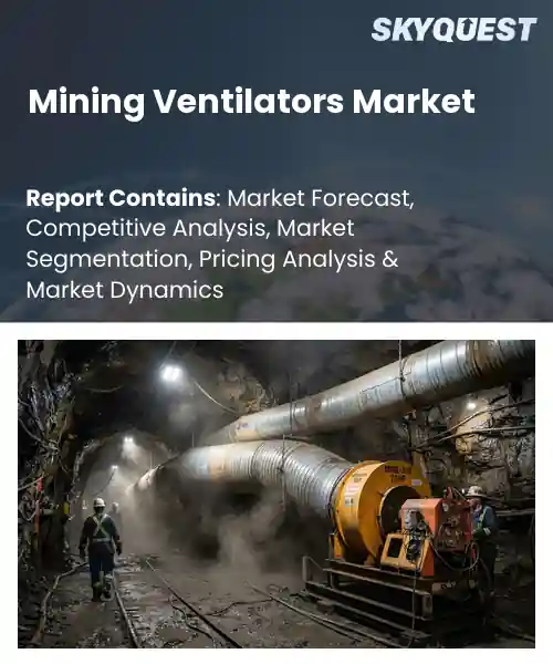 Mining Ventilators Market
