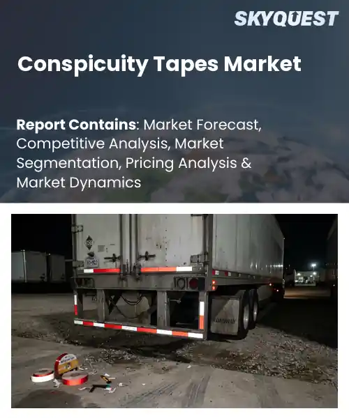 Conspicuity Tapes Market