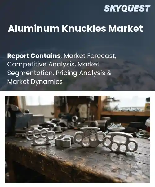 Aluminum Knuckles Market