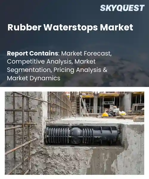 Rubber Waterstops Market