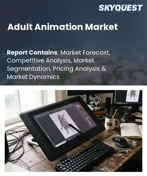 Adult Animation Market