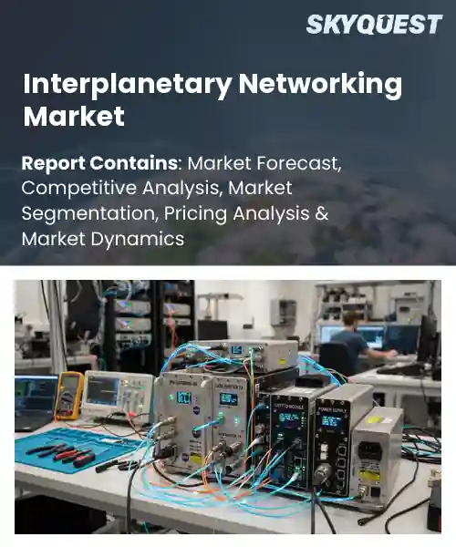 Interplanetary Networking Market