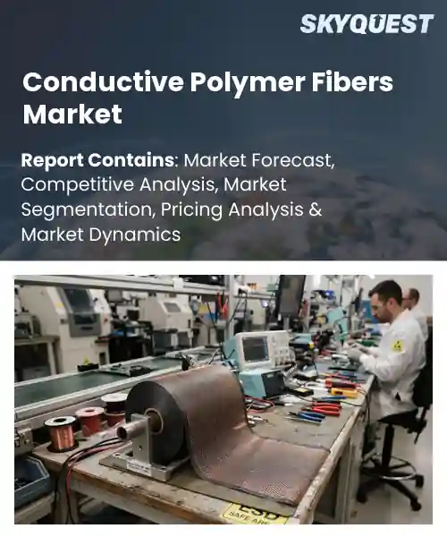 Conductive Polymer Fibers Market