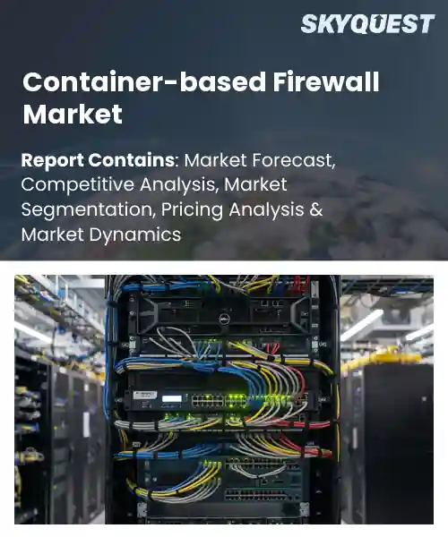 Container-based Firewall Market