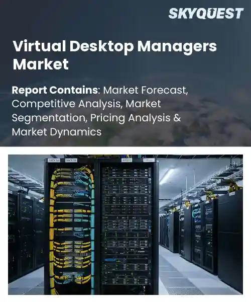 Virtual Desktop Managers Market
