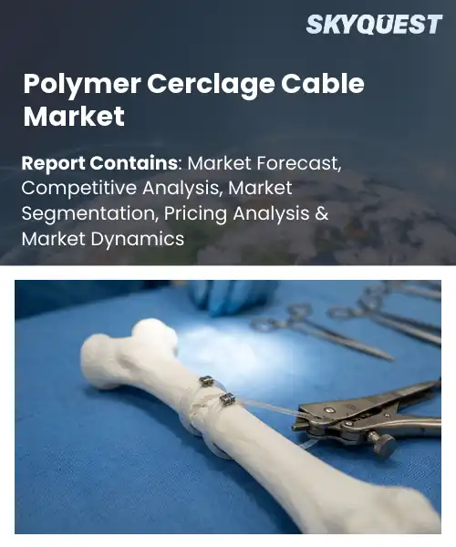 Polymer Cerclage Cable Market
