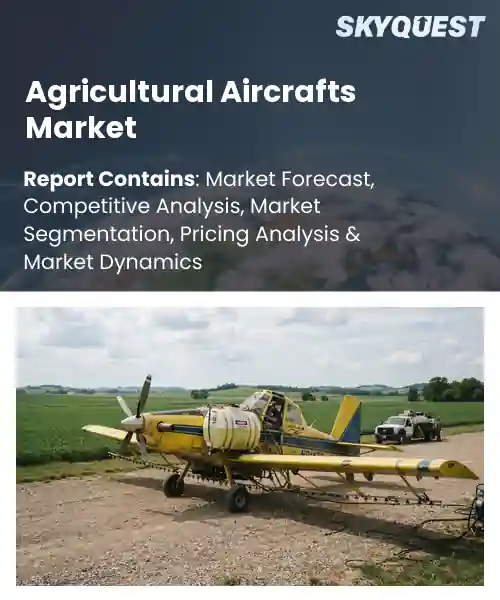 Agricultural Aircrafts Market