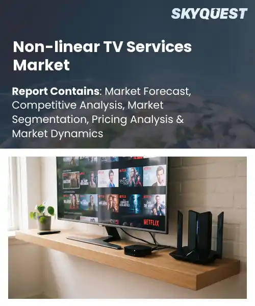 Non-linear TV Services Market