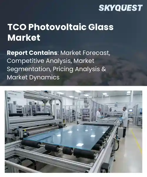 TCO Photovoltaic Glass Market