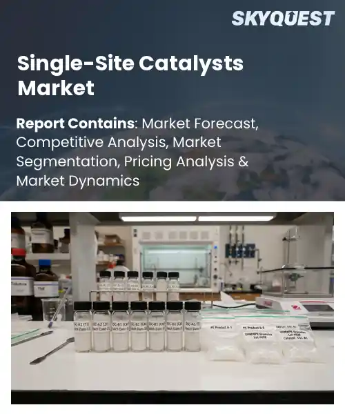 Single-Site Catalysts Market