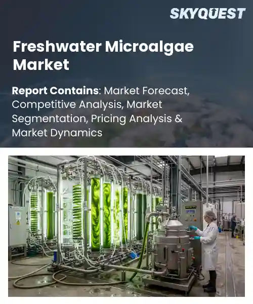 Freshwater Microalgae Market