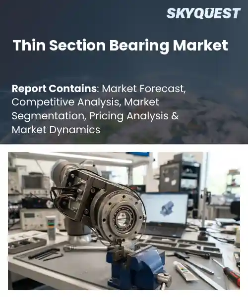 Thin Section Bearing Market