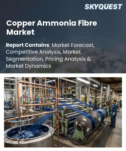 Copper Ammonia Fibre Market