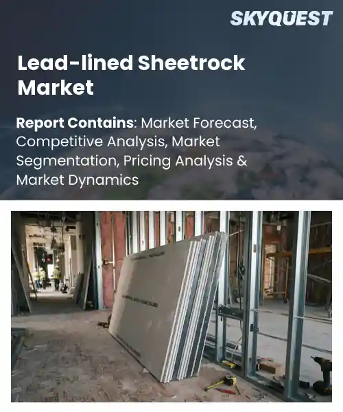 Lead-lined Sheetrock Market
