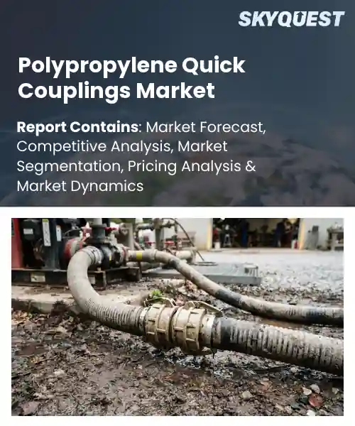 Polypropylene Quick Couplings Market