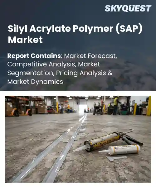 Silyl Acrylate Polymer (SAP) Market