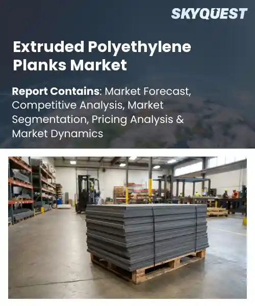 Extruded Polyethylene Planks Market