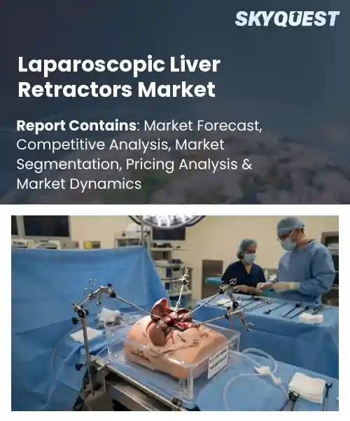 Laparoscopic Liver Retractors Market
