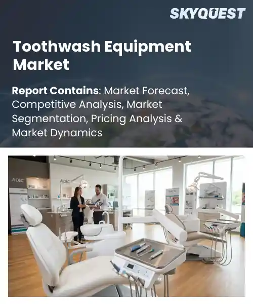 Toothwash Equipment Market