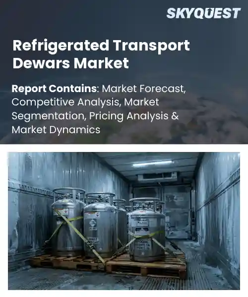 Refrigerated Transport Dewars Market