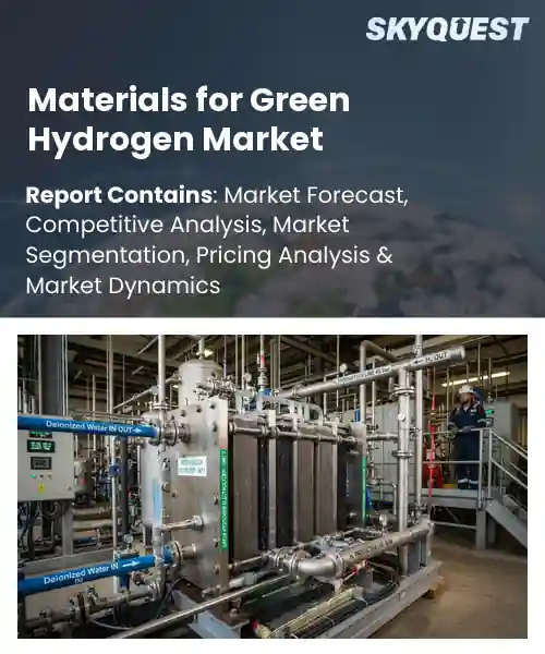 Materials for Green Hydrogen Market