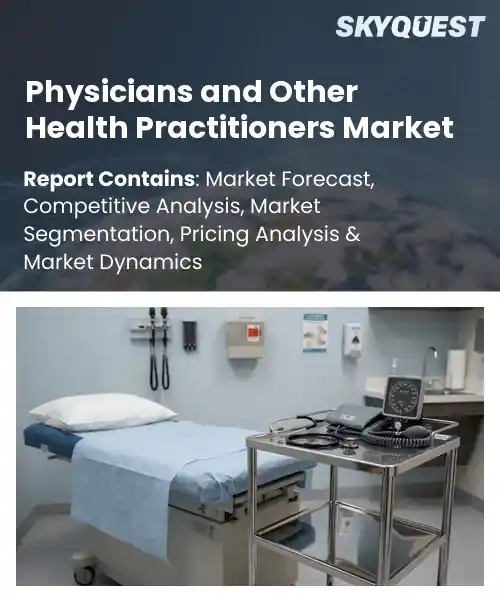 Physicians and Other Health Practitioners Market
