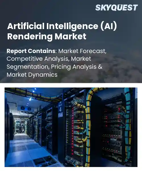 Artificial Intelligence (AI) Rendering Market