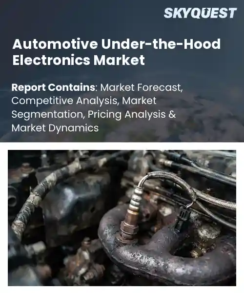 Automotive Under-the-Hood Electronics Market