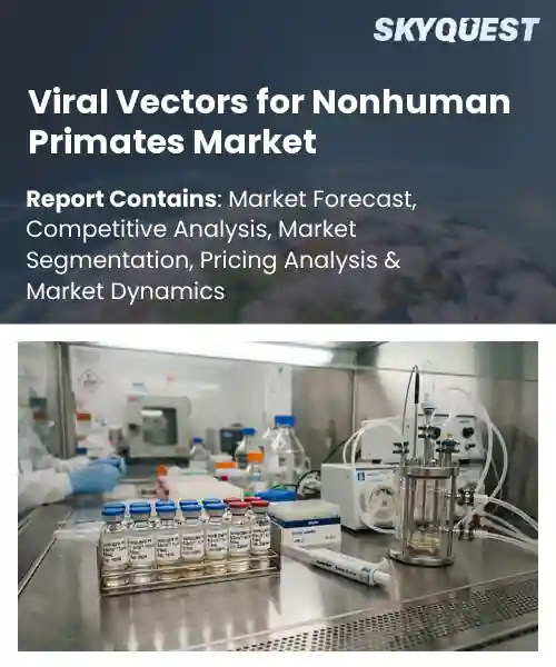 Viral Vectors for Nonhuman Primates Market