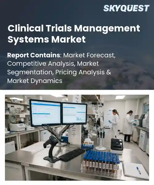 Clinical Trials Management Systems Market