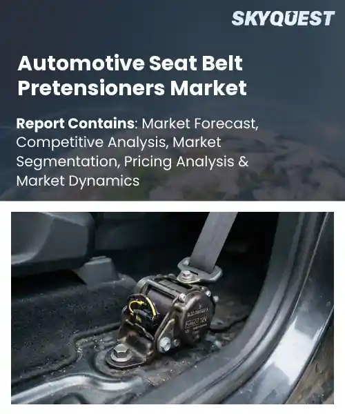 Automotive Seat Belt Pretensioners Market