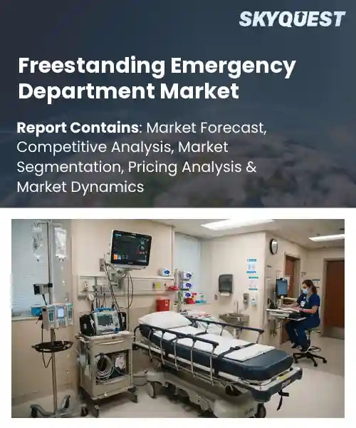 Freestanding Emergency Department Market