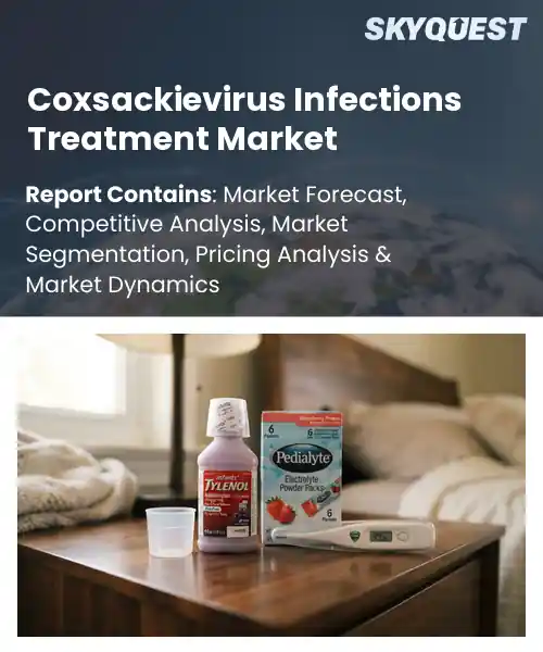 Coxsackievirus Infections Treatment Market