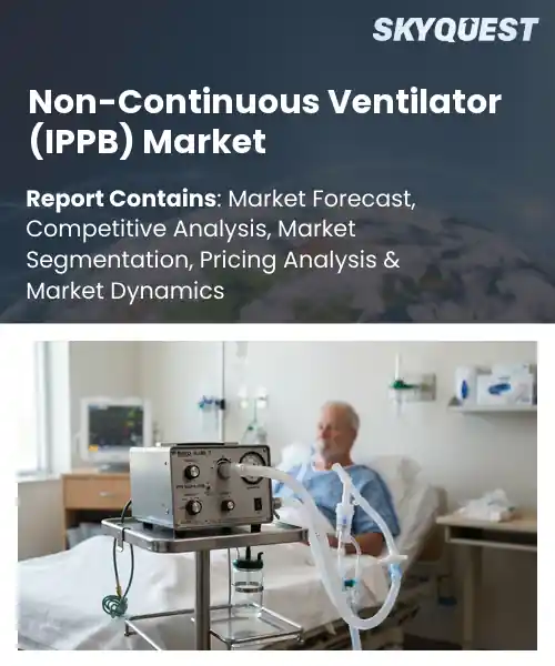Non-Continuous Ventilator (IPPB) Market