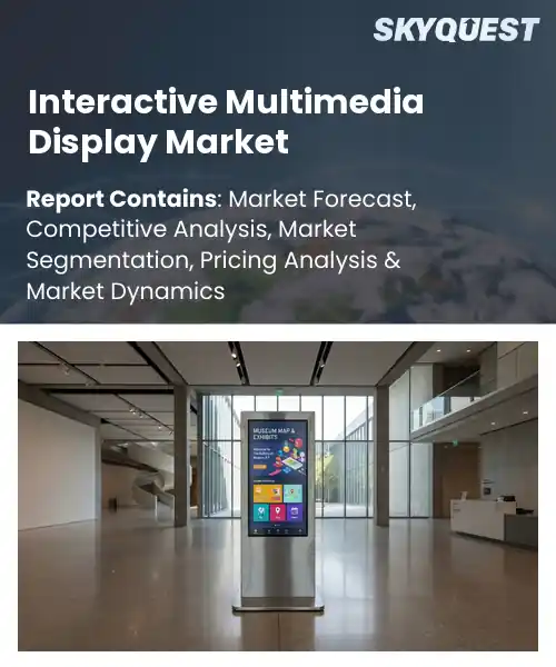 Interactive Multimedia Display Market
