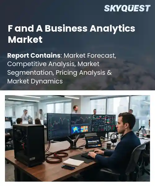 F and A Business Analytics Market