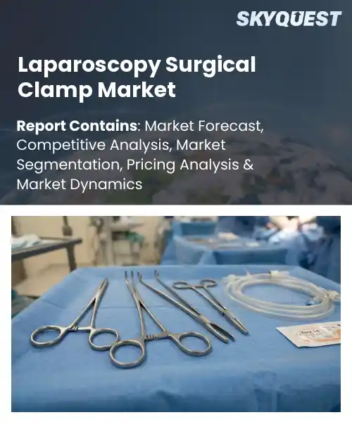 Laparoscopy Surgical Clamp Market