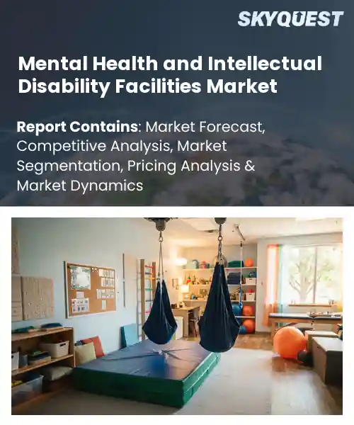 Mental Health and Intellectual Disability Facilities Market