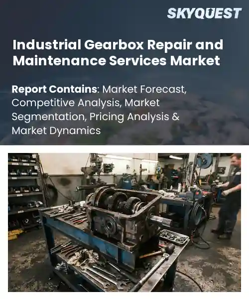 Industrial Gearbox Repair and Maintenance Services Market