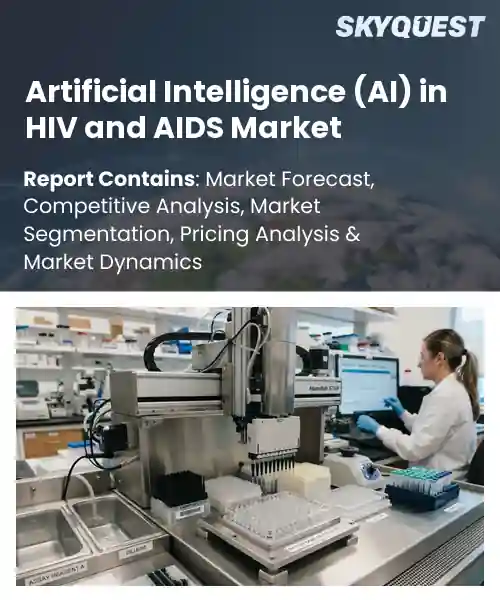 Artificial Intelligence (AI) in HIV and AIDS Market