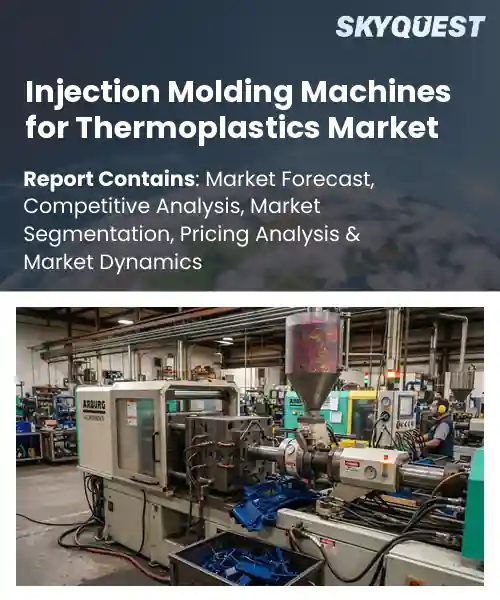 Injection Molding Machines for Thermoplastics Market