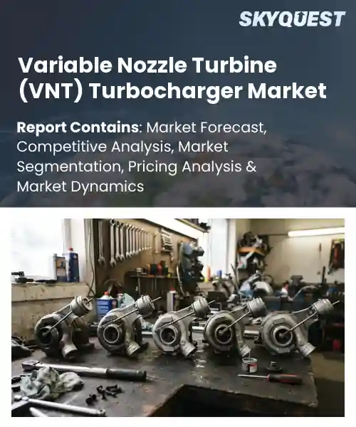 Variable Nozzle Turbine (VNT) Turbocharger Market