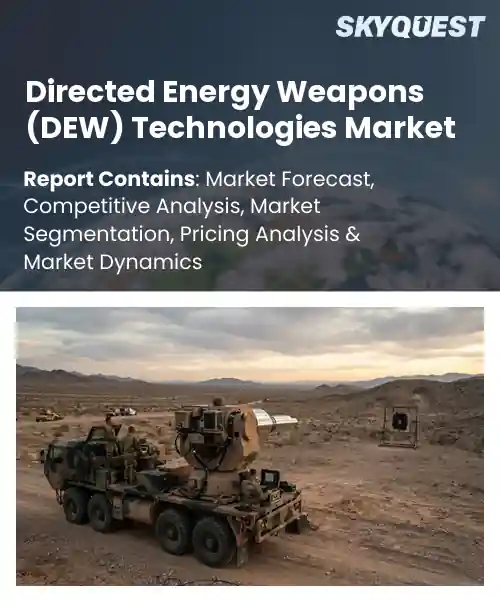 Directed Energy Weapons (DEW) Technologies Market
